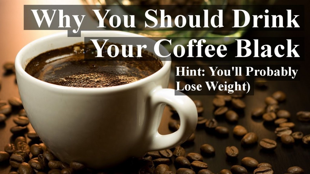 Uống cafe nguyên chất đen giúp bạn giảm béo hữu hiệu